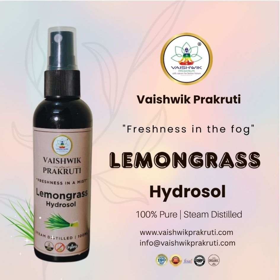vaishwik prakruti lemongrass hydrosol (floral water) – 100% pure, natural & steam distilled vaishwik prakruti lemongrass hydrosol (floral water) – 100% pure, natural & steam distilled